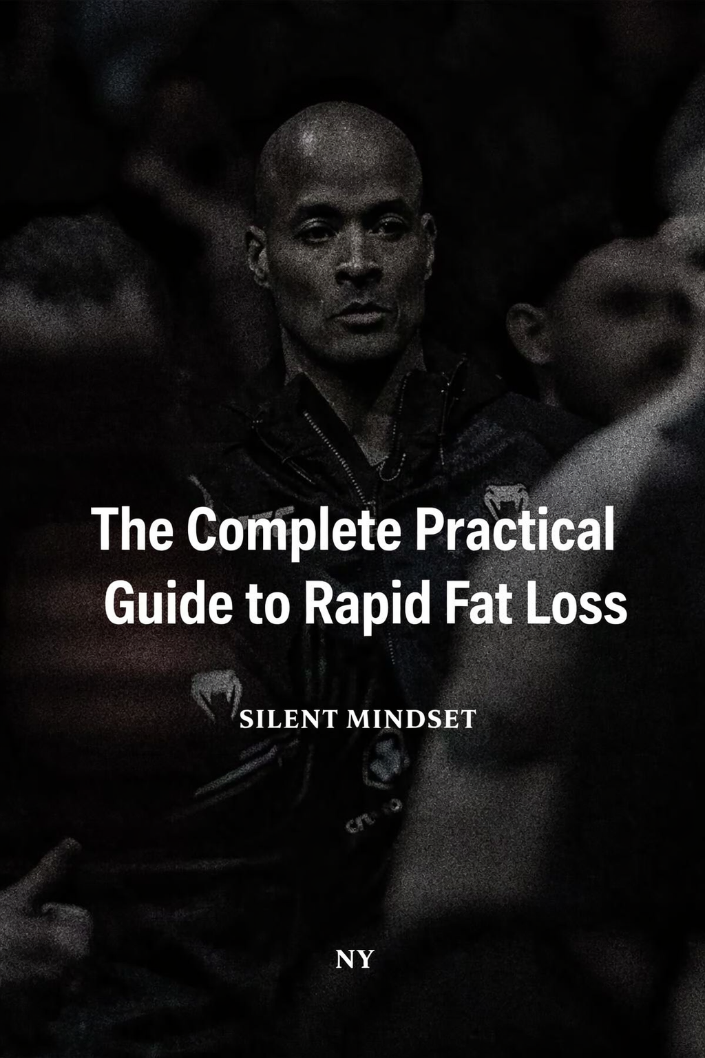 The Complete Practical Guide to Rapid Fat Loss
